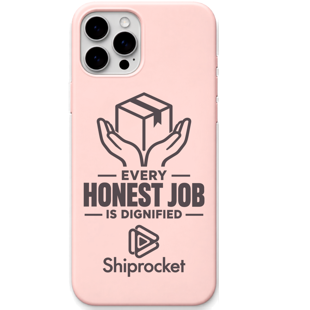 Shiprocket Every Honest Job engraved phone cover in Blush Pink
