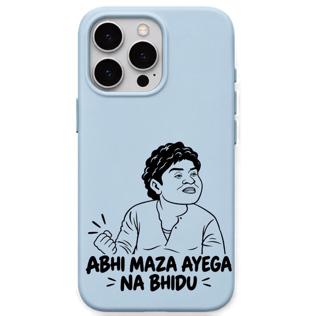 Abhi Maza Ayega Na Bhidu meme iPhone cover in Sky Blue