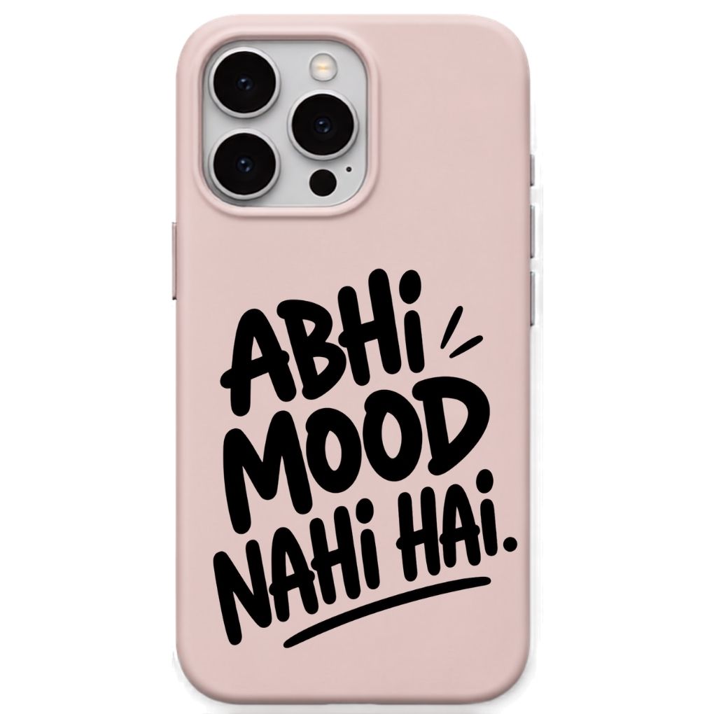 Abhi Mood Nahi Hai meme iPhone cover in Blush Pink