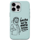 Baccha Hai Tu Mera Tension Kya Leta Hai meme iPhone cover in Mint Green
