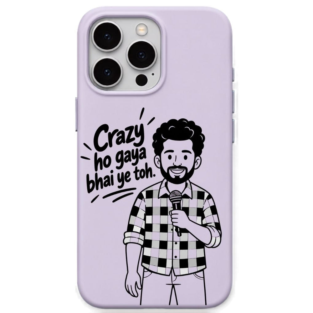 Crazy Ho Gaya Bhai Ye Toh meme iPhone cover in Lavender