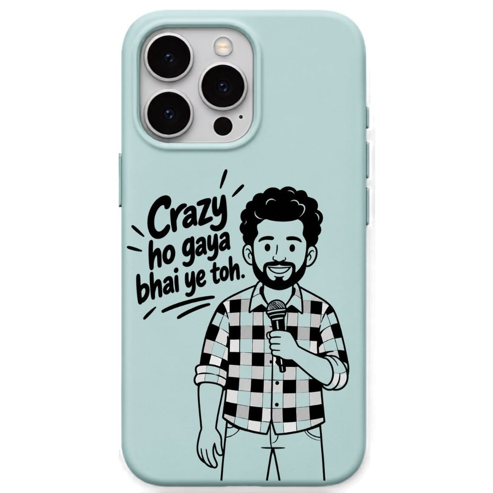 Crazy Ho Gaya Bhai Ye Toh meme iPhone cover in Mint Green