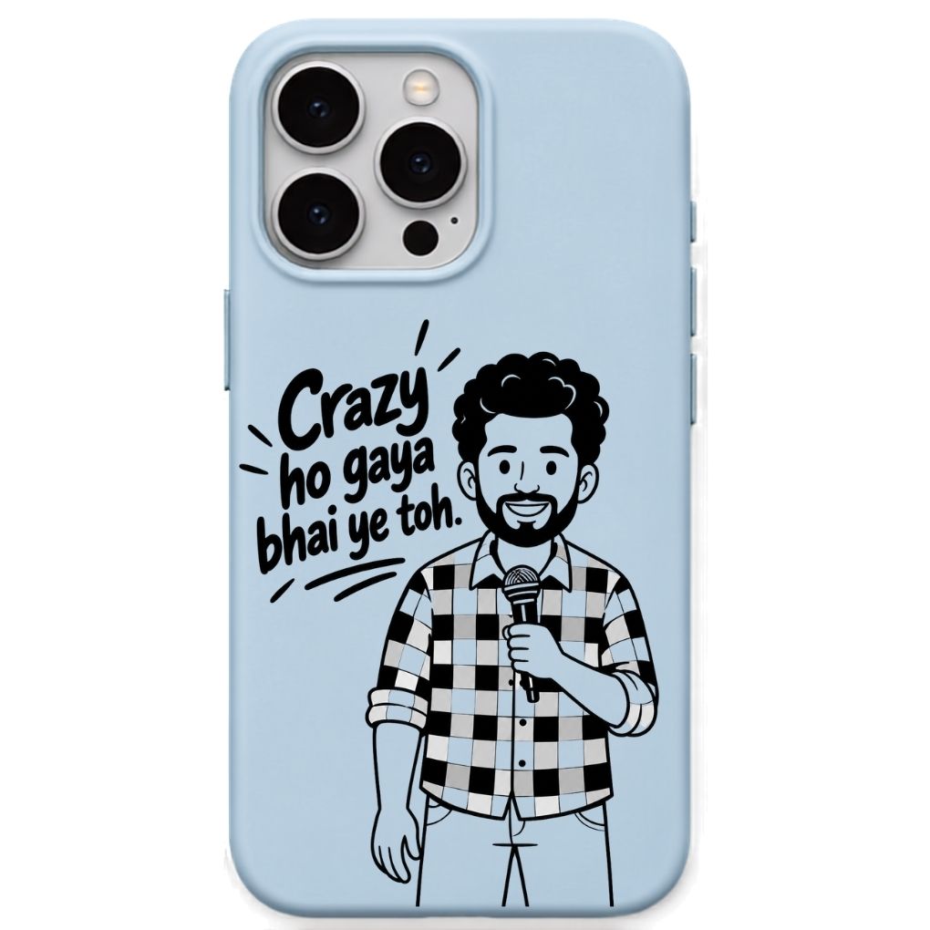 Crazy Ho Gaya Bhai Ye Toh meme iPhone cover in Sky Blue