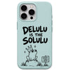 Delulu meme iPhone cover in Mint Green