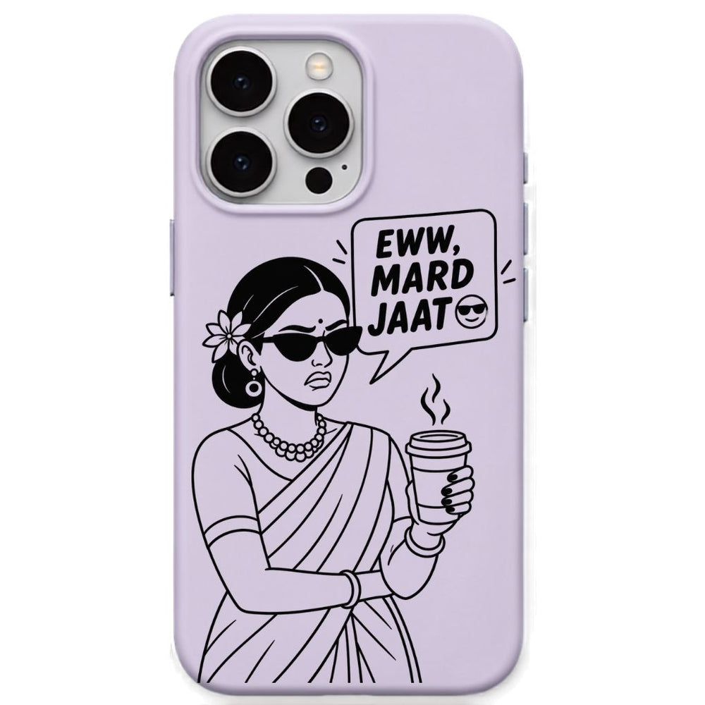 Eww Mard Jaat meme iPhone cover in Lavender