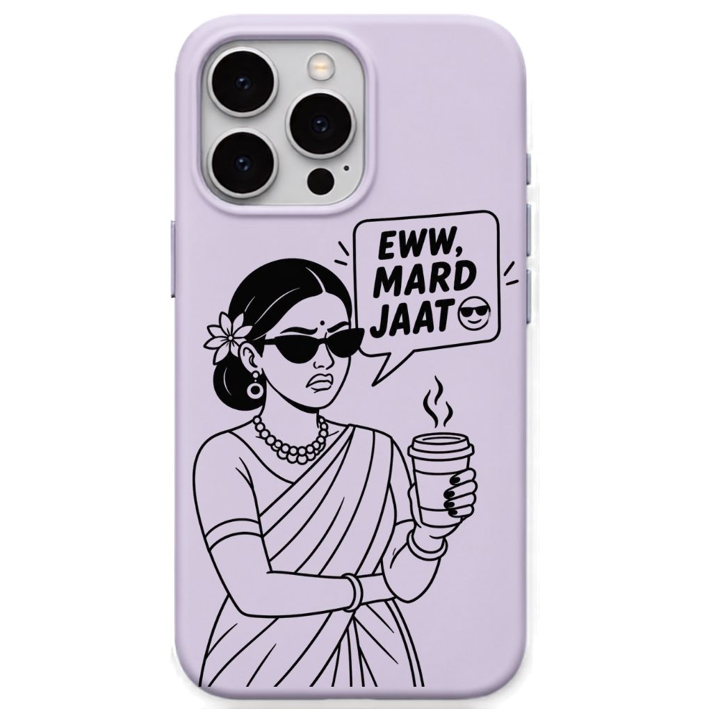Eww Mard Jaat meme iPhone cover in Lavender