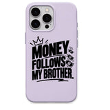 Money Follows My Brother meme iPhone cover in Lavender