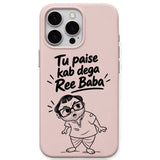 Tu Paise Kab Deba Ree Baba meme iPhone cover in Blush Pink