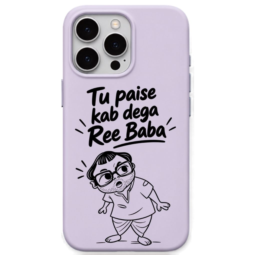 Tu Paise Kab Deba Ree Baba meme iPhone cover in Lavender