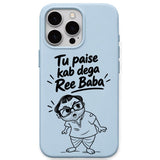Tu Paise Kab Deba Ree Baba meme iPhone cover in Sky Blue