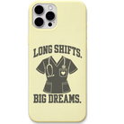 Long Shifts Big Dreams engraved silicone phone cover in Lemon Yellow