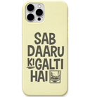 Sab Daaru Ki Galti Hai funny hinglish slogan engraved silicone phone cover in Lemon Yellow