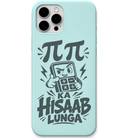 Pi Pi Ka Hisaab Lunga maths money wordplay meme engraved silicone phone cover in Mint Green