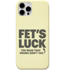 Fet's Luck cheeky wordplay quote engraved silicone phone cover in Lemon Yellow
