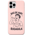 Bas Ek Aur Rasagola – Engraved Pastel Silicone Phone Cover