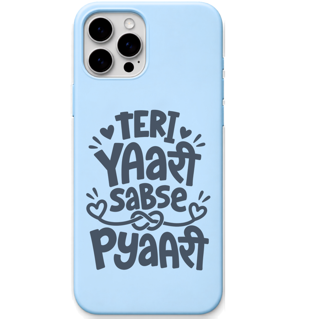 Teri Yaari Sabse Pyaari friendship heart quote engraved silicone phone cover in Sky Blue