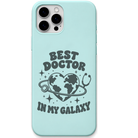 Best Doctor In My Galaxy engraved silicone phone cover in Mint Green