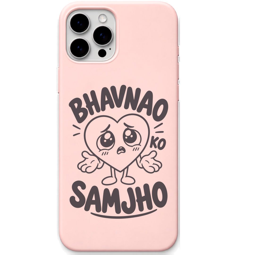 Bhavnao Ko Samjho cute emotional meme engraved silicone phone cover in Blush Pink