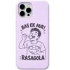 Bas Ek Aur Rasagola engraved pastel silicone phone cover in Lavender