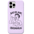 Bas Ek Aur Rasagola engraved pastel silicone phone cover in Lavender