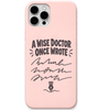 Legendary Doctor Handwriting engraved silicone phone cover in Blush Pink