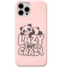 Lazy But Crazy Panda funny panda quote engraved silicone phone cover in Blush Pink