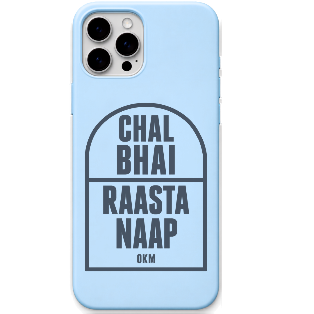 Chal Bhai Raasta Naap desi comeback quote engraved silicone phone cover in Sky Blue