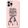 Better Bitch Than Bichari sassy girl quote engraved silicone phone cover in Blush Pink