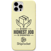 Shiprocket Every Honest Job engraved phone cover in Lemon Yellow