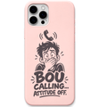 Bou Calling Attitude Off – Engraved Pastel Silicone Phone Cover