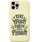 Teri Yaari Sabse Pyaari friendship heart quote engraved silicone phone cover in Lemon Yellow