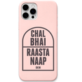 Chal Bhai Raasta Naap – Engraved Pastel Silicone Phone Cover
