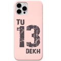 Tu 13 Dekh – Engraved Pastel Silicone Phone Cover