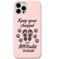 Keep Your Chappal And Attitude Outside – Engraved Pastel Silicone Phone Cover