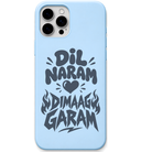 Dil Naram Dimaag Garam desi mood quote engraved silicone phone cover in Sky Blue