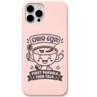 First Pakhala Then Talk engraved pastel silicone phone cover in Blush Pink