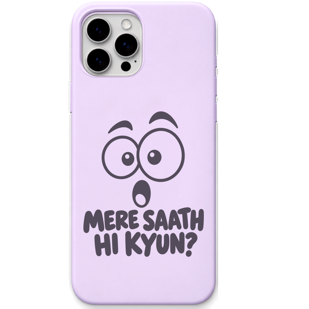 Mere Saath Hi Kyun surprised face hinglish meme engraved pastel silicone phone cover in Lavender