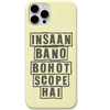 Insaan Bano Bohot Scope Hai funny life quote engraved silicone phone cover in Lemon Yellow