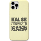 Kal Se Sutta Band funny habit quote engraved silicone phone cover in Lemon Yellow