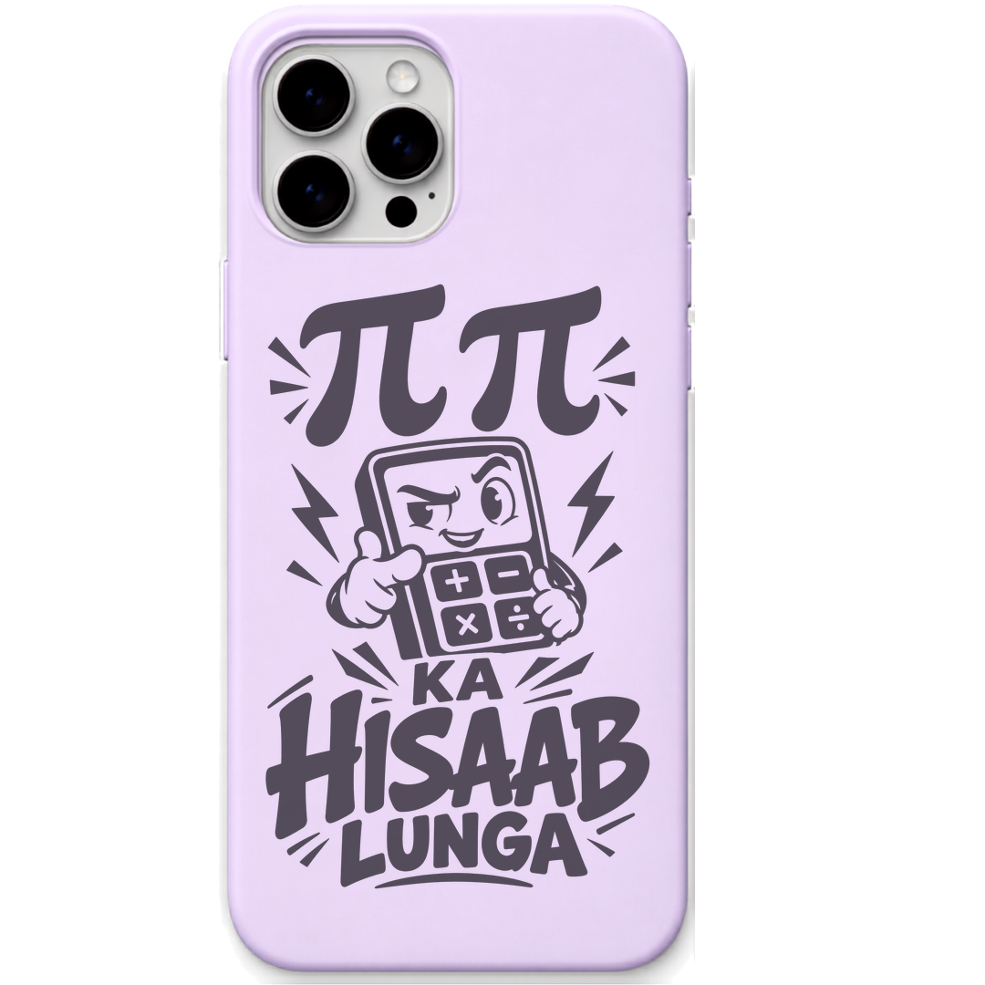 Pi Pi Ka Hisaab Lunga maths money wordplay meme engraved silicone phone cover in Lavender