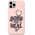 Born To Heal engraved silicone phone cover in Blush Pink