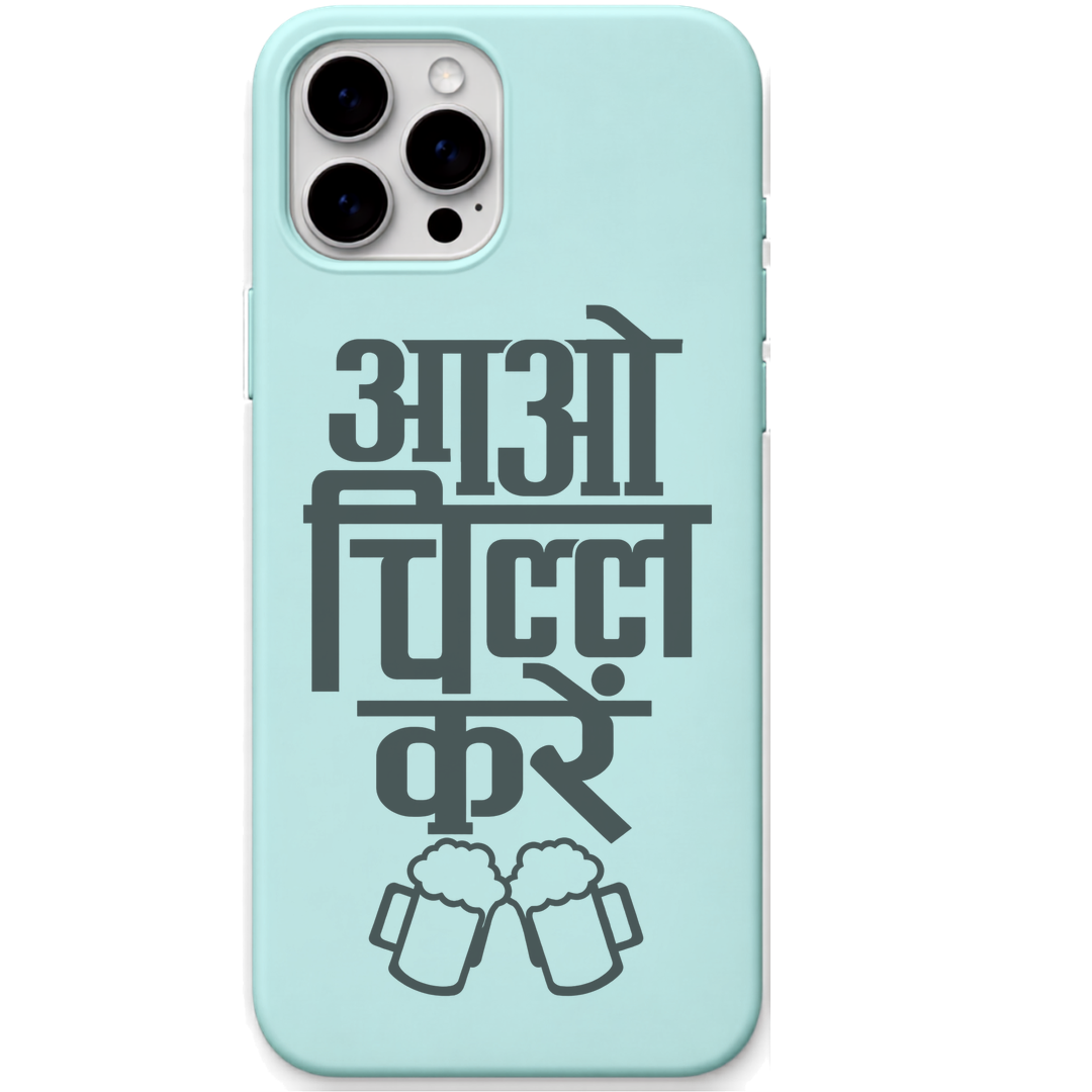 Aao Chill Karein hindi chill quote engraved silicone phone cover in Mint Green