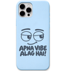 Apna Vibe Alag Hai sassy face hinglish meme engraved pastel silicone phone cover in Sky Blue