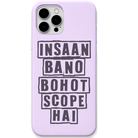 Insaan Bano Bohot Scope Hai funny life quote engraved silicone phone cover in Lavender