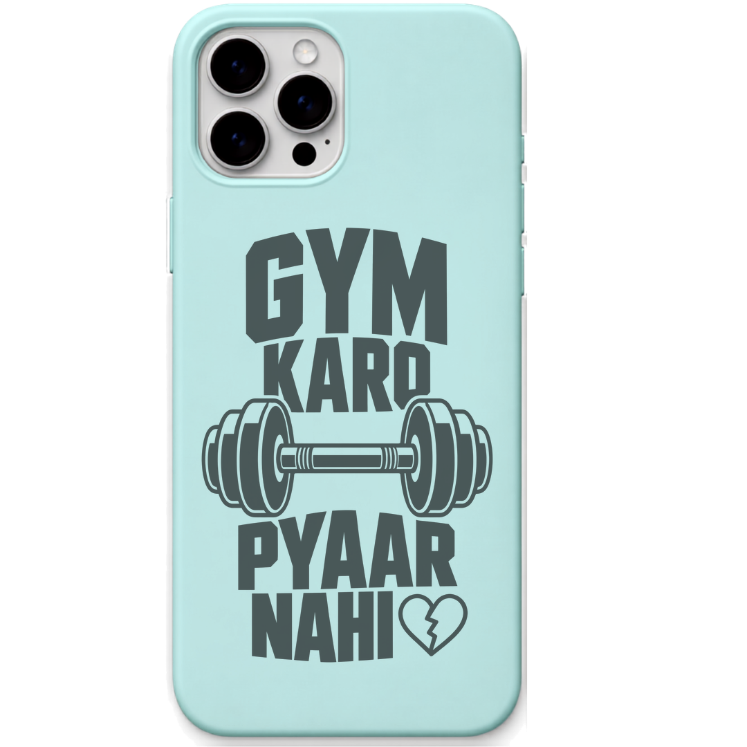 Gym Karo Pyaar Nahi gym lover meme engraved silicone phone cover in Mint Green